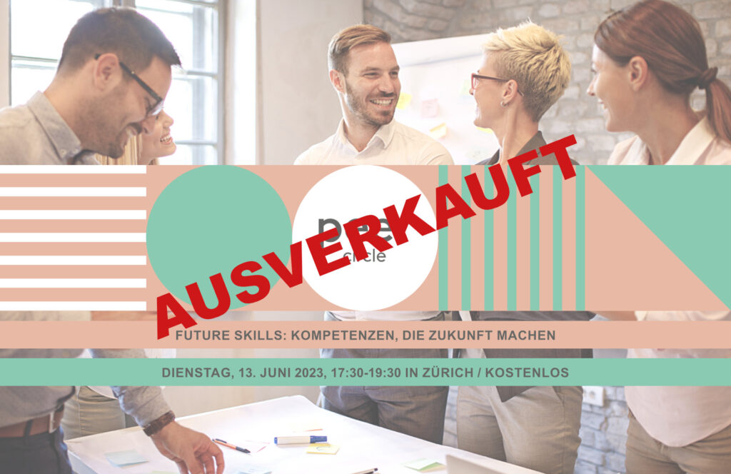 Peer Circle Future Skills Zürich ausverkauft