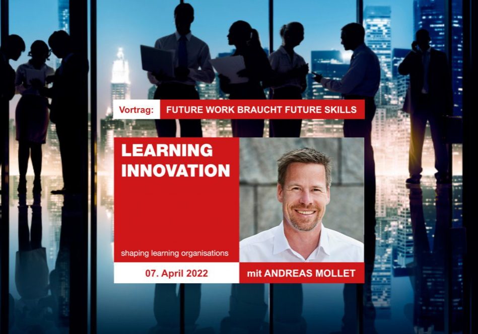 12. Learning Innovation Conference mit Andreas Mollet 12. Learning Innovation Conference mit Andreas Mollet