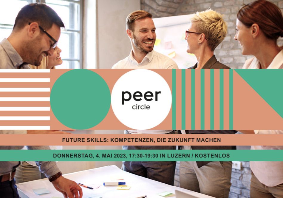 Peer Circle Future Skills Luzern Peer Circle Future Skills Luzern